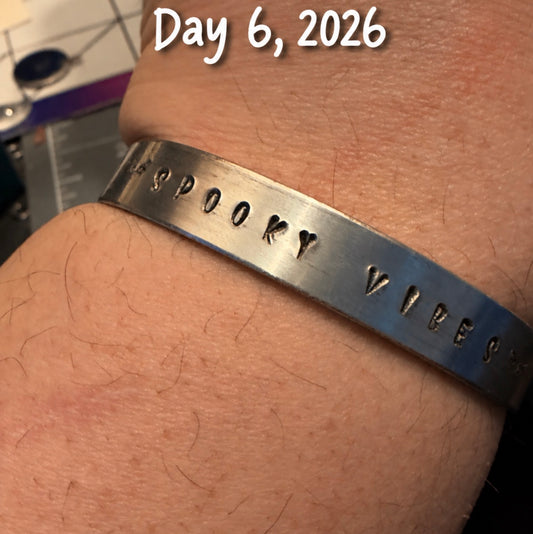 Handmade Spooky Vibes Hand-Stamped Aluminum Cuff Bracelet
