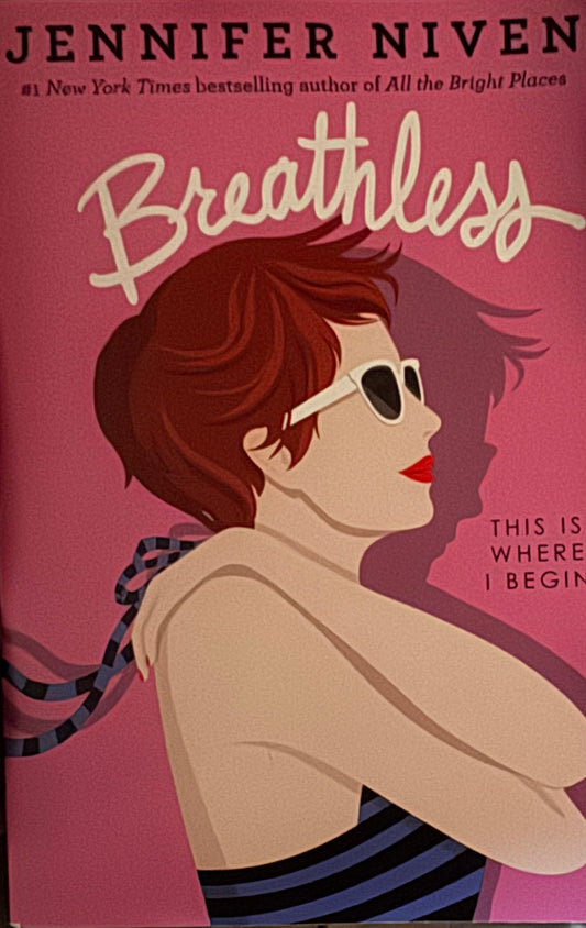 Breathless-Jennifer Niven- Banned Book